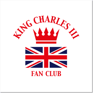 King Charles 3rd – Fan Club (Fan Art / Red) Posters and Art